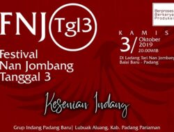 Festival Nan Jombang 3, Hadirkan Grup Indang Padang Baru