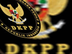 Hari Ini DKPP Bacakan 11 Putusan