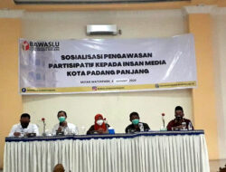 Bawaslu Padang Panjang Adakan Sosialisasi Pengawasan Partisipatif kepada Insan Media