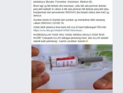 Disinformasi, Vaksin Sinovac Berisikan Virus Hidup serta Mengandung Sel Vero dan Bahan Berbahaya