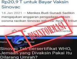 Disinformasi, Vaksin Sinovac Ilegal karena tak Bersertifikasi WHO