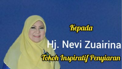 Jelang Hari Ibu, Nevi Zuairina Dianugerahi Tokoh Inspiratif Penyiaran