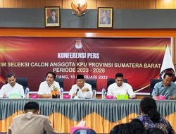 Timsel Umumkan 100 Nama Calon Komisioner KPU Sumbar yang Lulus Administrasi