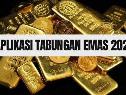Jangan Salah Pilih! Ini 7 Aplikasi Tabungan Emas Digital Terbaik, Aman dan Legal 2023