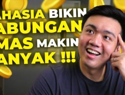 Tabungan Emas Gak Nambah-nambah? Lakukan 3 Hal Ini, Dijamin Bakal Bikin Sukses