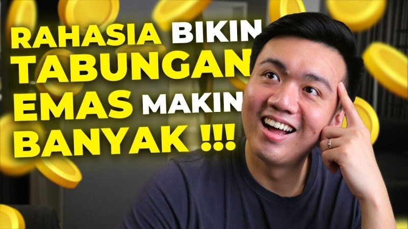 Tips Nabung Emas Foto Youtube Halo Emas