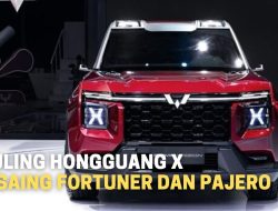 Pesaing Berat Pejero Sport dan Toyota Fortuner Segera Hadir! Ini Keunggulan Wuling Hongguang X 2023