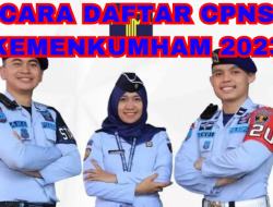 KETAHUI! Tahapan Seleksi CPNS Kemenkumham 2023 Terbaru, Jangan Sampai Ketinggalan