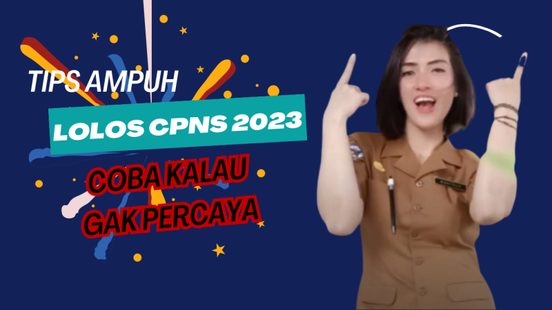 Tips Lolos CPNS 2023