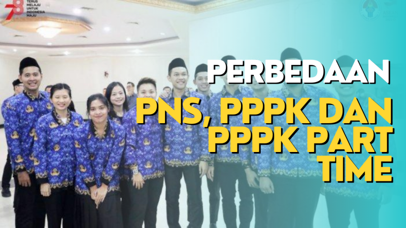 Beda PNS, PPPK dan PPPK part time