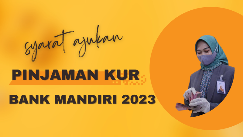 Pinjaman KUR Bank Mandiri