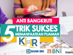 Anti Bangkrut! 5 Trik Sukses Mulai Bisnis dengan Pinjaman KUR dari Bank