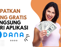 Cuma Main Game, Uang Gratis Rp500 Ribu Langsung Cair dari Aplikasi DANA, Klaim Sekarang!