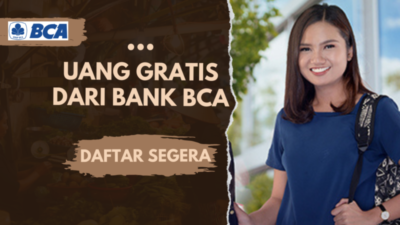 Kesempatan Emas! Bank BCA Bagi-bagi Uang Gratis untuk Lulusan SMA/SMK, Daftar Segera Beasiswanya!