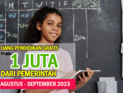 Uang Gratis Rp1 Juta dari Pemerintah untuk Anak Sekolah Kategori Ini, Pencairan Agustus-September 2023