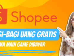 Cuma Main Game Dapat Uang Gratis Resmi dari Shopee, Begini Caranya