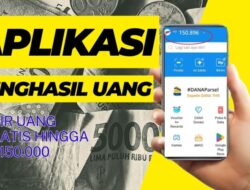 Bisa Hasilkan Uang Gratis Hingga Rp150 Ribu dari Aplikasi Penghasil Uang Ini, Coba Deh