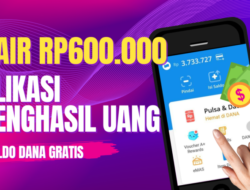 Cair Hingga Rp600 Ribu dari Aplikasi Penghasil Uang Terlegit Oktober 2023, Begini Cara Mainnya