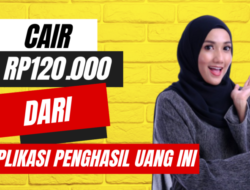 Cair Saldo DANA Gratis Rp120 Ribu Sehari dari Aplikasi Penghasil Uang Ini