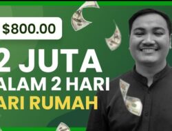 Cara Dapat Uang Jutaan Rupiah dalam 2 Hari dari Rumah, Berikut Triknya