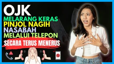 OJK Larang Debt Collector Pinjol Teror Nasabah via Telepon, Cek Faktanya di Sini