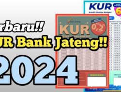Sudah Dibuka! KUR Bank Jateng 2024, Limit Pinjaman hingga Rp500 Juta