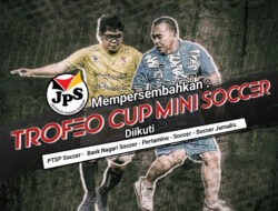 114 Tahun PTSP, JPS Persembahkan Trofeo Cup Mini Soccer