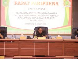 DPRD Paripurnakan Penetapan Bupati dan Wakil Bupati Kepulauan Meranti 2025-2030