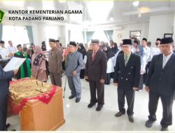 Kakankemenag Padang Panjang Lantik Sejumlah Pejabat Baru