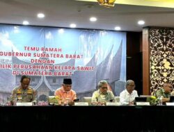 Optimalisasi PAP, DPRD dan Pemprov Sumbar Temui 41 Pimpinan Perusahaan Sawit