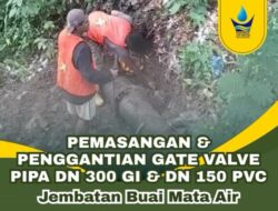 Tingkatkan Tekanan Air, Perumda Air Minum Kota Padang Lakukan Penggantian Gate Valve di Mata Air