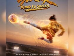 Di Balik Efek Visual Kung Fu Soccer, Ada Studio VFX dari Jakarta